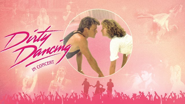 Dirty Dancing in Concert