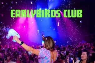 Earlybirds Club - 21+
