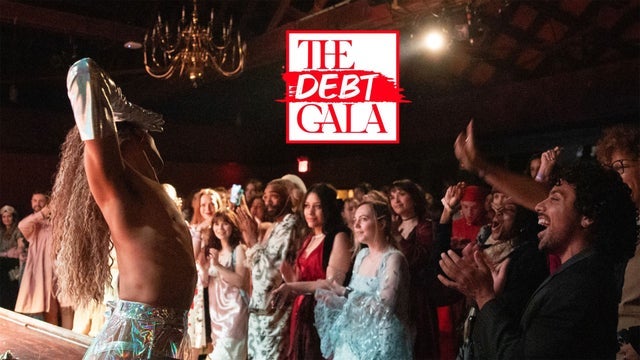 The Debt Gala