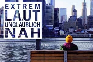 Extrem laut und unglaublich nah
