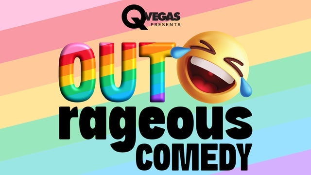 QVegas Presents: OUTrageous Comedy