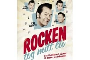 Rocken tog mitt liv
