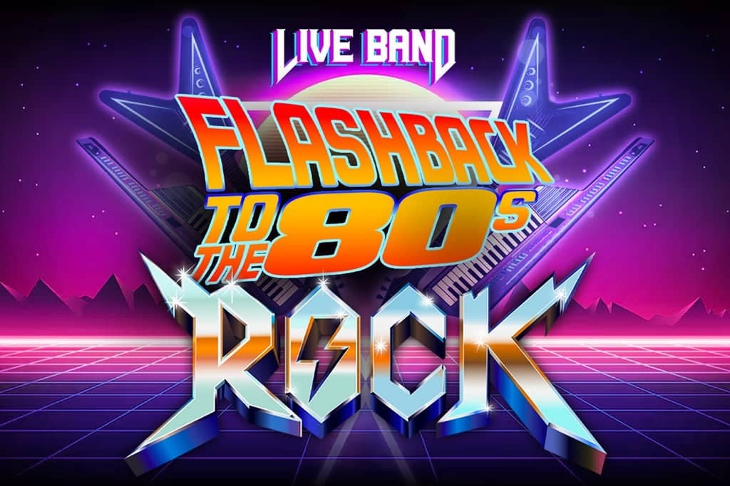 Flashback to the 80s – Édition ROCK!