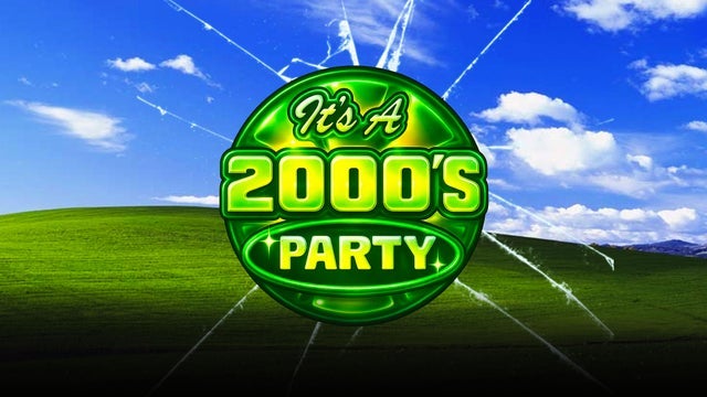 It's A 2000's Party