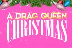 A Drag Queen Christmas - 18+ W/ID