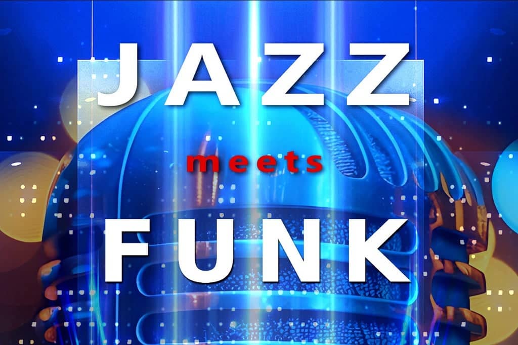 Jazz meets Funk