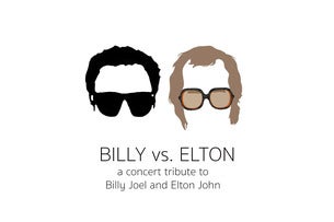 Billy Vs. Elton: A Tribute To Billy Joel And Elton John
