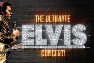 The Ultimate Elvis Concert