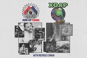 Ark of Mark / XOAP with Patrick Coman
