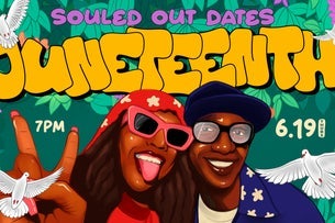 SOULED OUT DATES: JUNETEENTH FEST