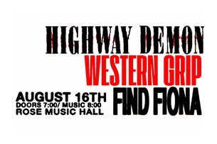Highway Demon x Western Grip x Find Fiona