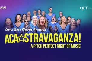 Aca-Stravaganza! Lions Gate Chorus & Deke Sharon-A Pitch Perfect Night