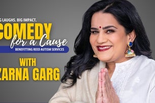Comedy for a Cause with Zarna Garg