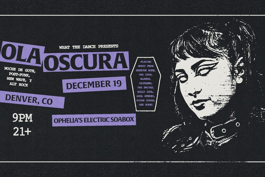 OLA OSCURA - Noche de Goth, Post-Punk, New Wave, y Alt Rock