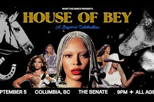 HOUSE OF BEY: A Beyoncé Celebration