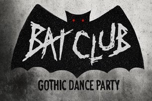 Bat Club: Gothic Dance Party