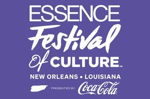 2025 Essence Festival of Culture - 3 Day SOLD OUT-GO TO SINGLE DAYS