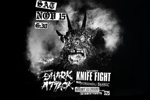 Shark Attack, Knife Fight & Personal Damage