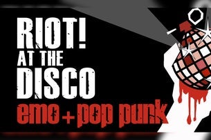 Riot! at the Disco - Emo & Pop Punk Nite (Ages 18 & Up)