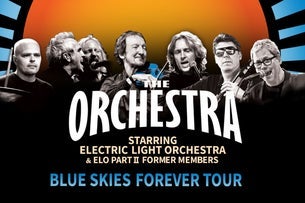 THE ORCHESTRA: Starring ELO and ELO Part II Former Members 