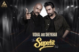 The Superhit Tour: Vishal And Sheykhar