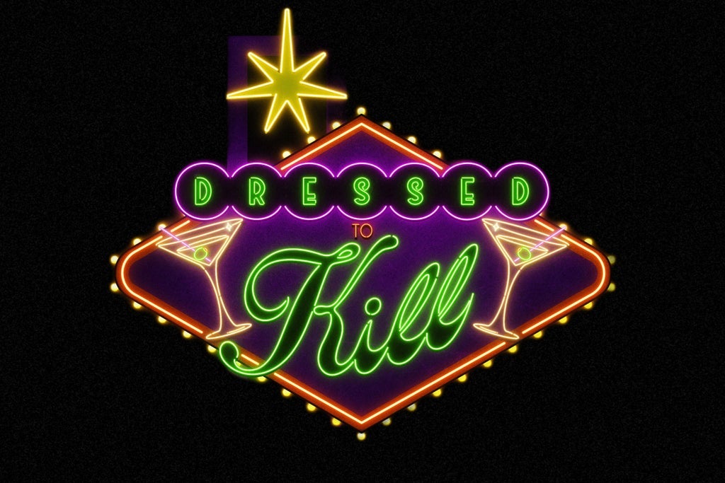 Dressed To Kill: Houston's Classiest Comedy Show