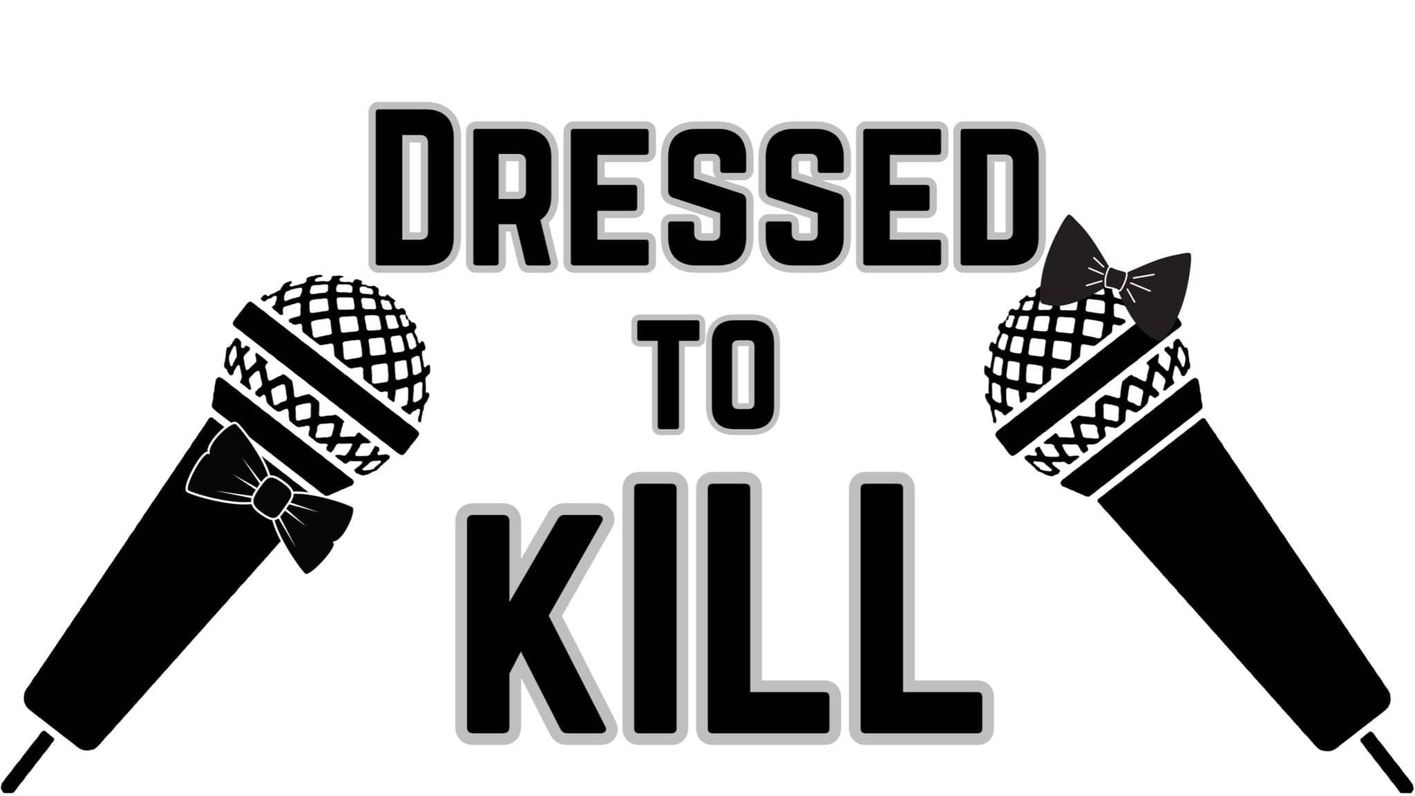 Dressed to Kill