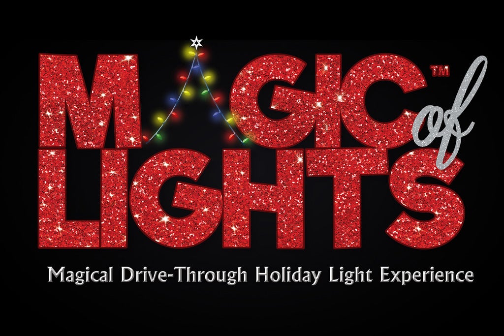 Magic Of Lights: Drive-Through Holiday Lights Experience