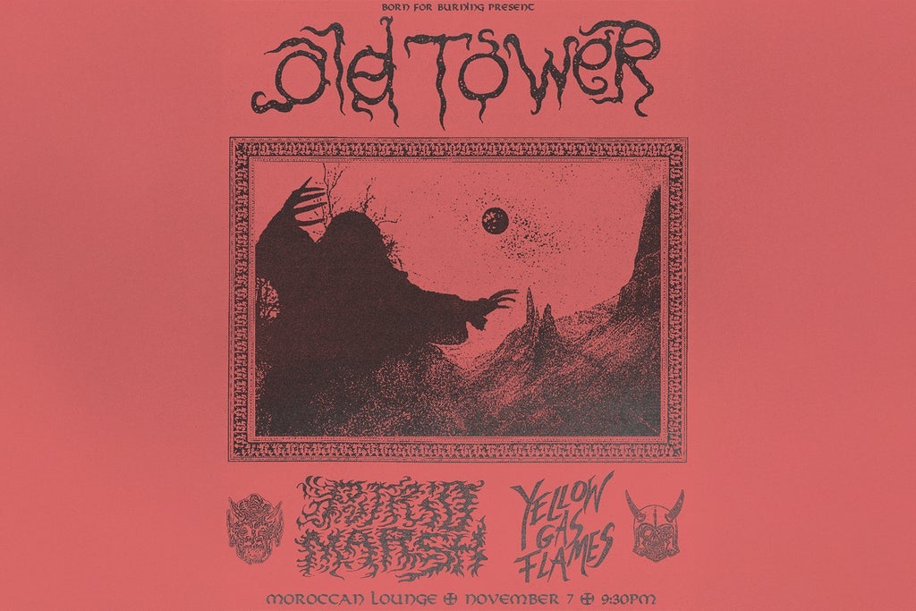 Born for Burning Presents: Old Tower, Putrid Marsh & Yellow Gas Flames